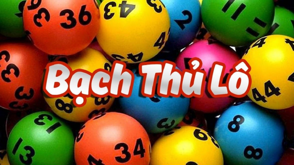 Bạch Thủ Lô – Cách Đánh Để Trúng Thưởng Khủng Mỗi Tuần